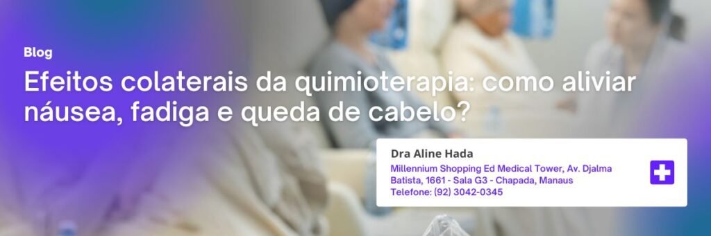 Efeitos colaterais da quimioterapia