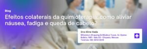 Efeitos colaterais da quimioterapia